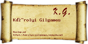 Károlyi Gilgames névjegykártya